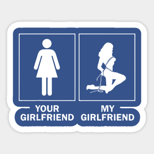 My Girlfriend Sticker